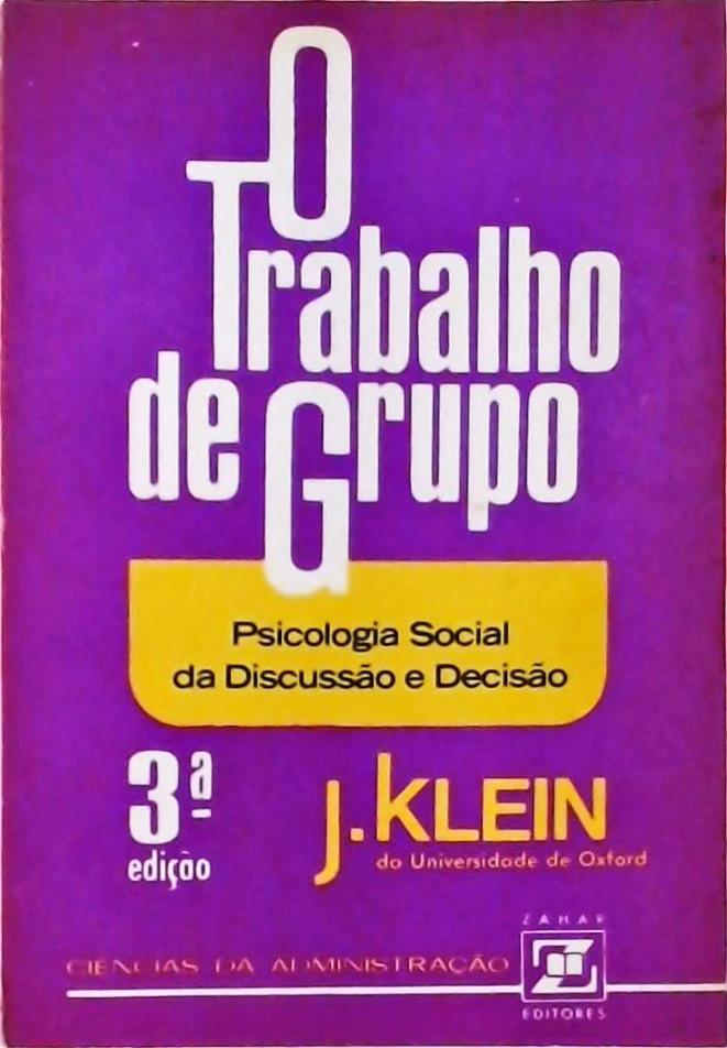 O Trabalho De Grupo