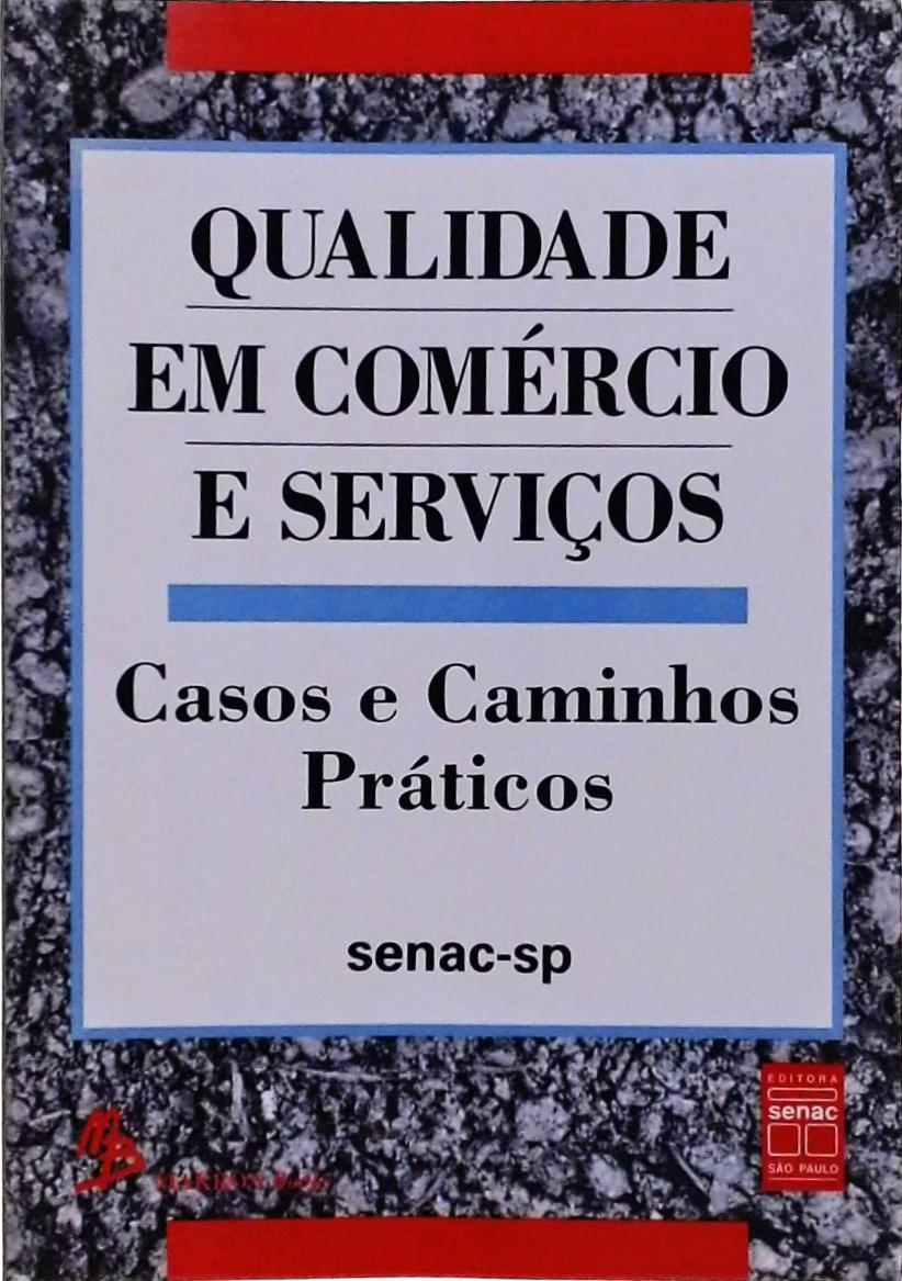 Qualidade em Comércio e Serviços