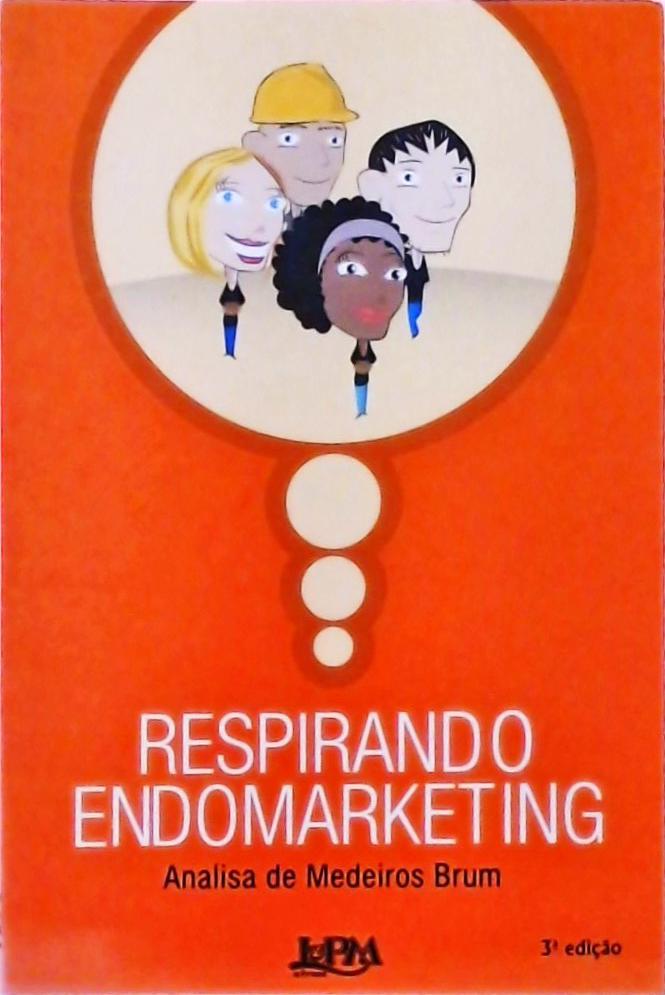 Respirando Endomarketing