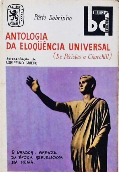 Antologia Da Eloqüência Universal