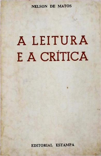 A Leitura E A Crítica