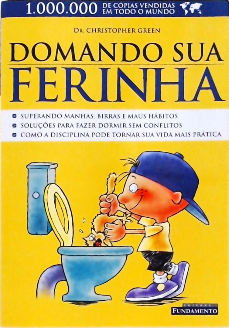 Dominando Sua Ferinha