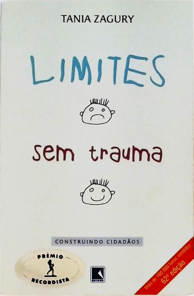 Limites Sem Trauma - Construindo Cidadãos