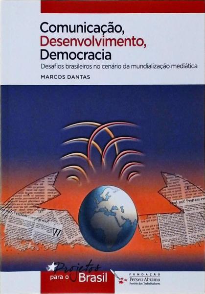 Comunicação, Desenvolvimento, Democracia