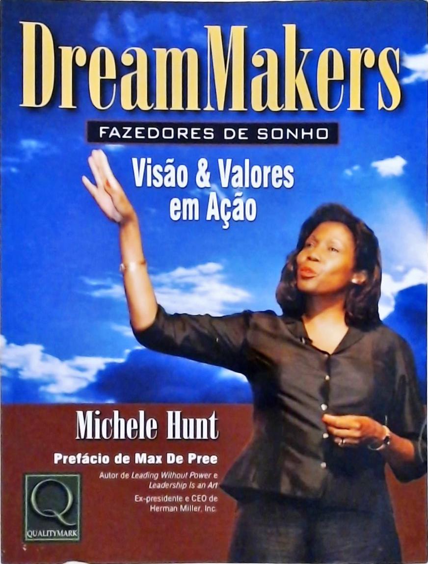 Dreammakers - Fazedores De Sonho