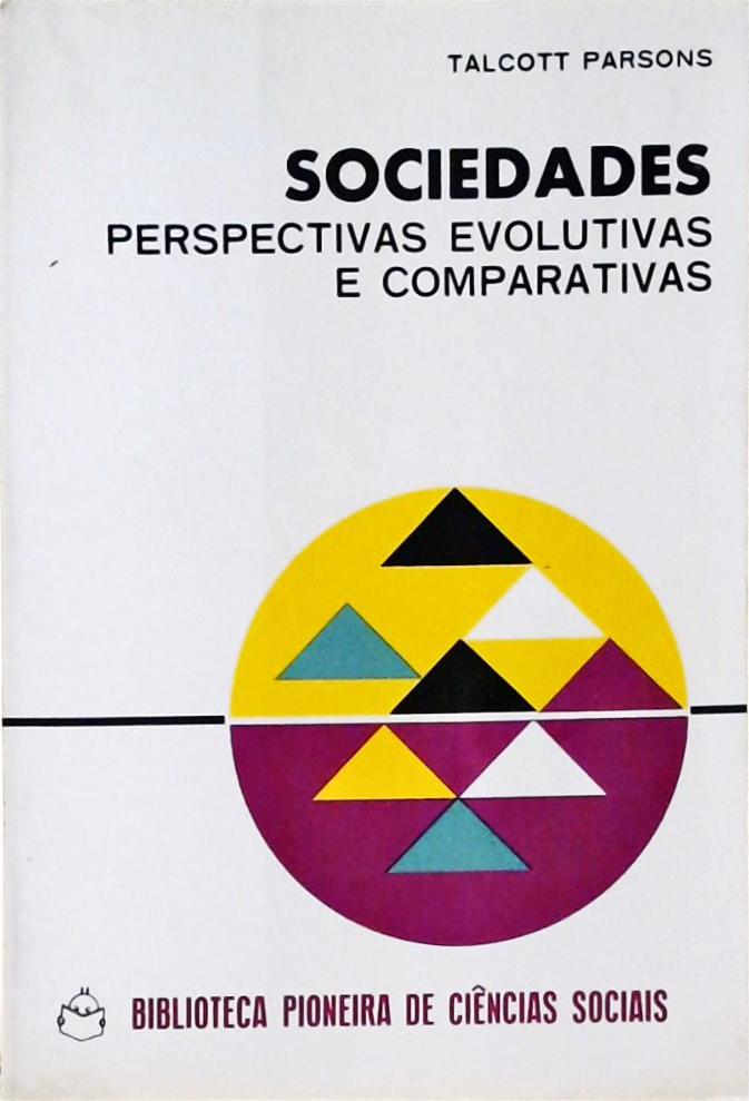 Sociedades - Perspectivas Evolutivas e Comparativas