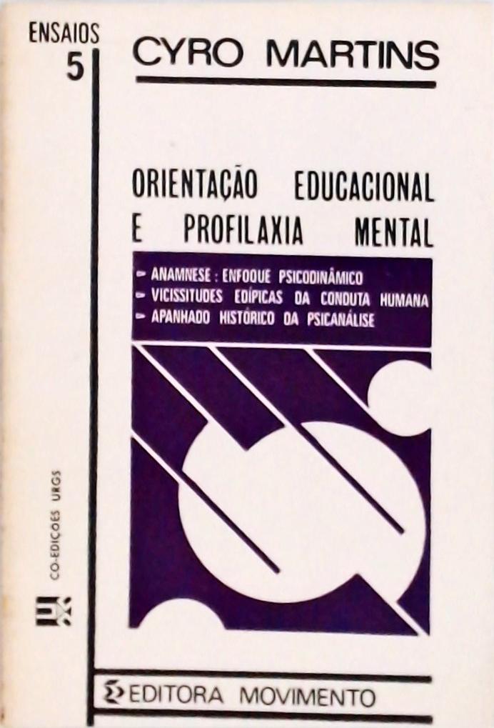 Orientação Educacional e Profilaxia Mental