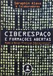 Ciberespaço E Formações Digitais