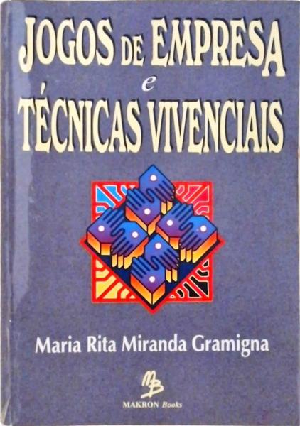 Jogos De Empresa E Técnicas Vivenciais