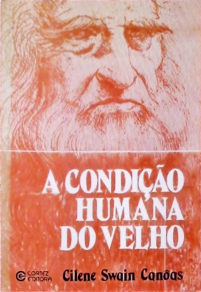 A Condição Humana Do Velho