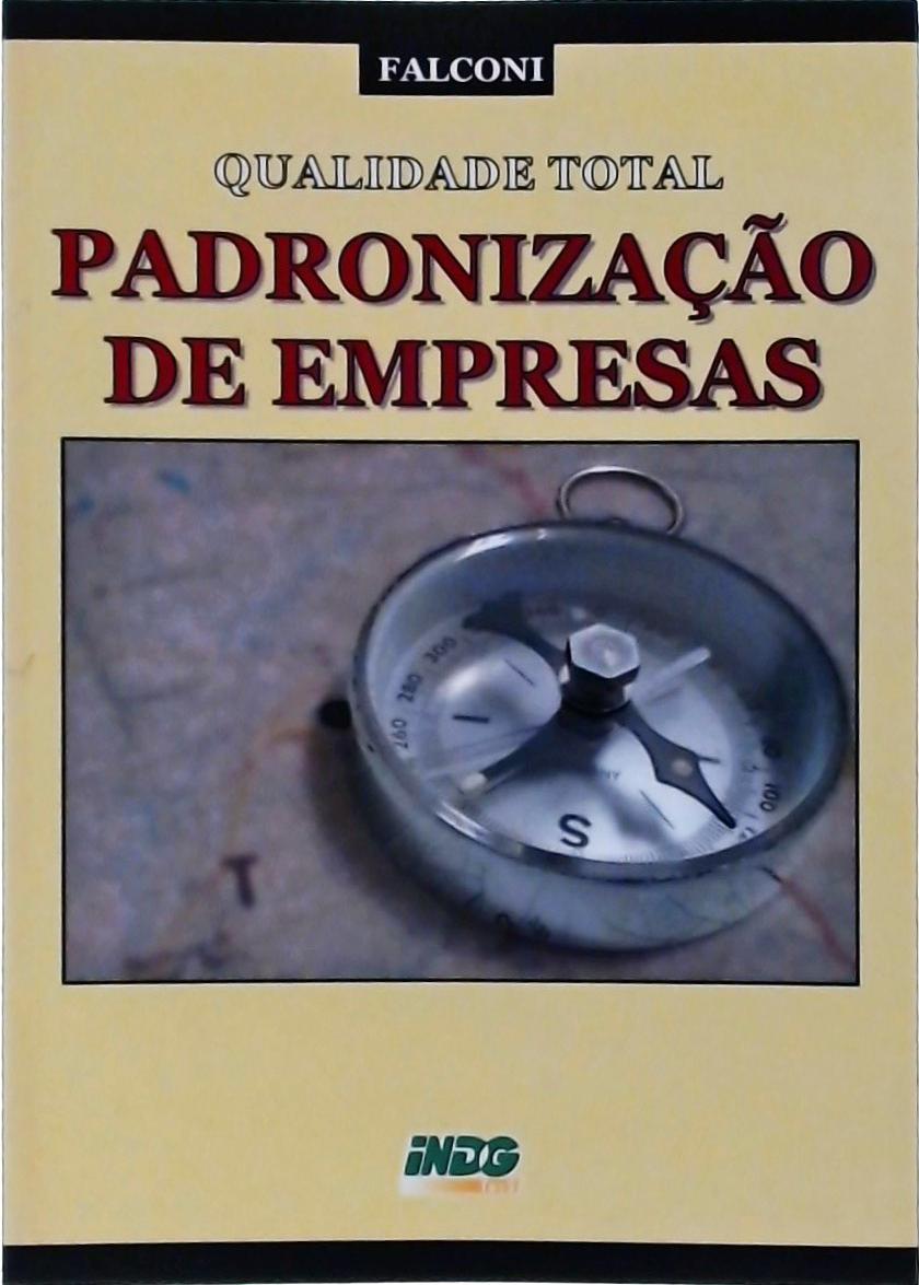 Qualidade Total Padronização De Empresas