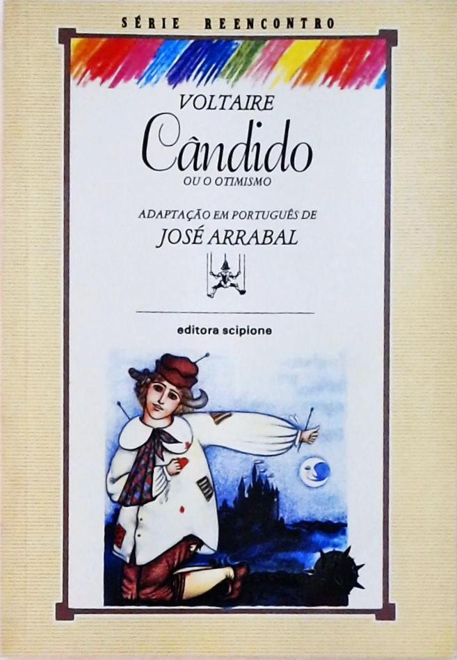 Cândido ou o Otimismo (Adaptado)