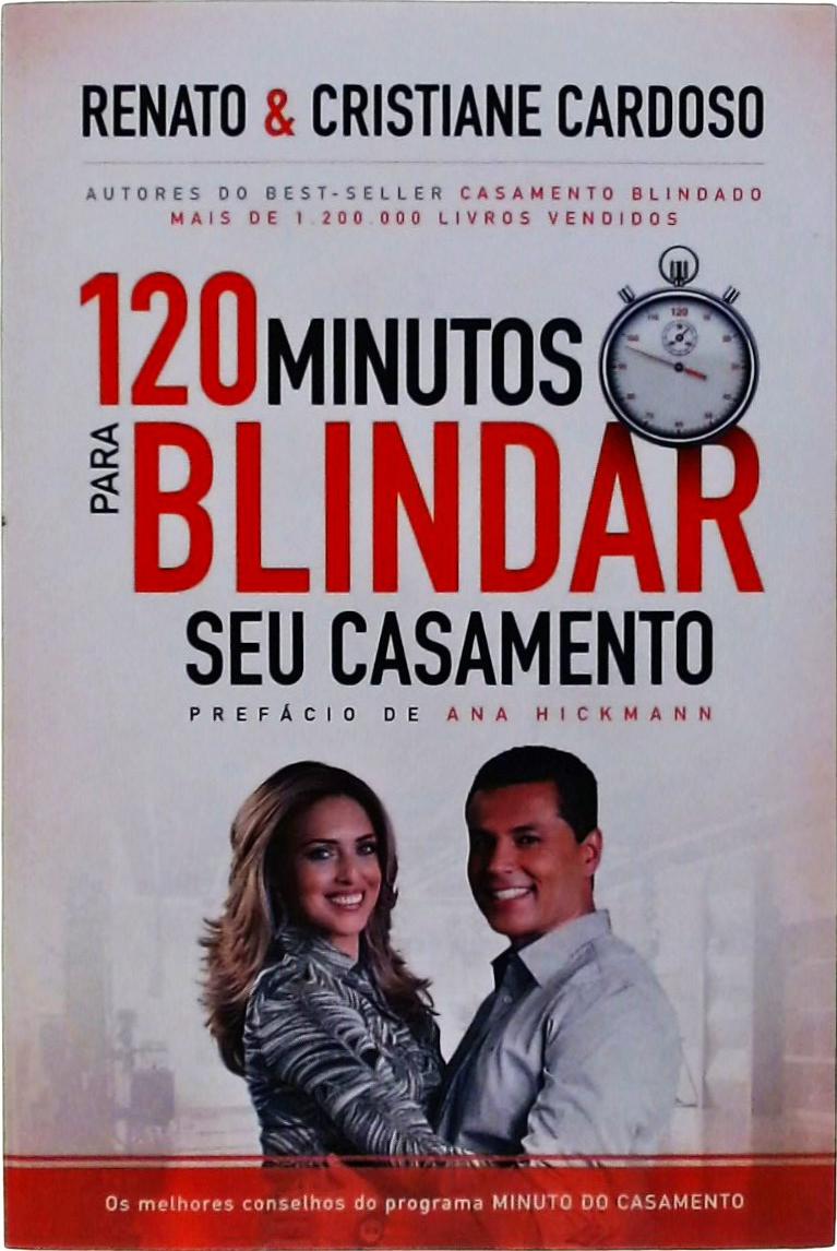 120 Minutos Para Blindar Seu Casamento