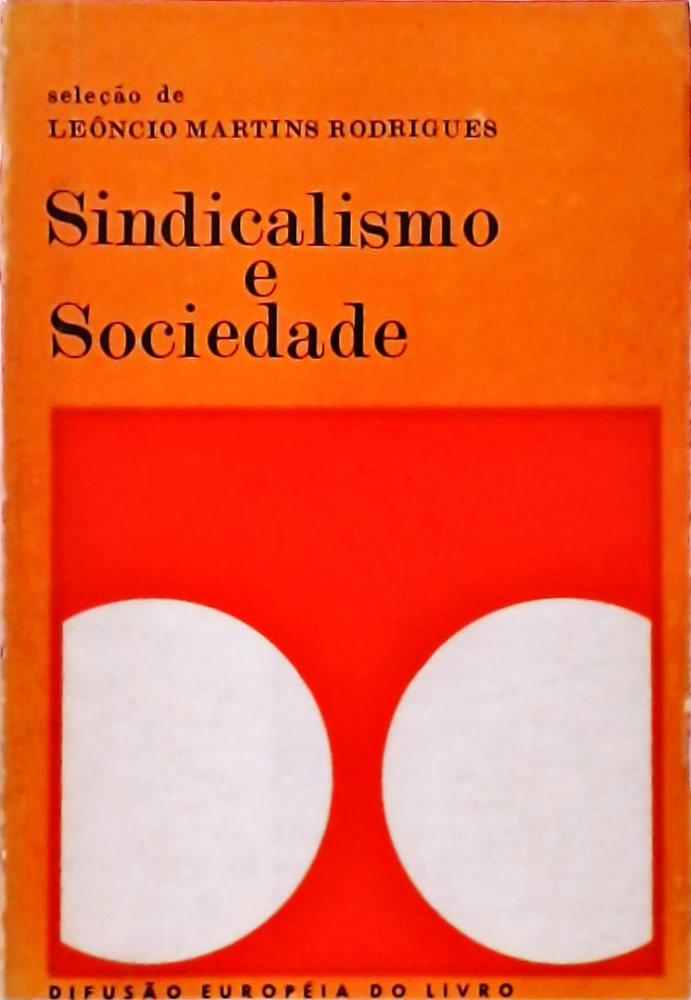 Sindicalismo E Sociedade
