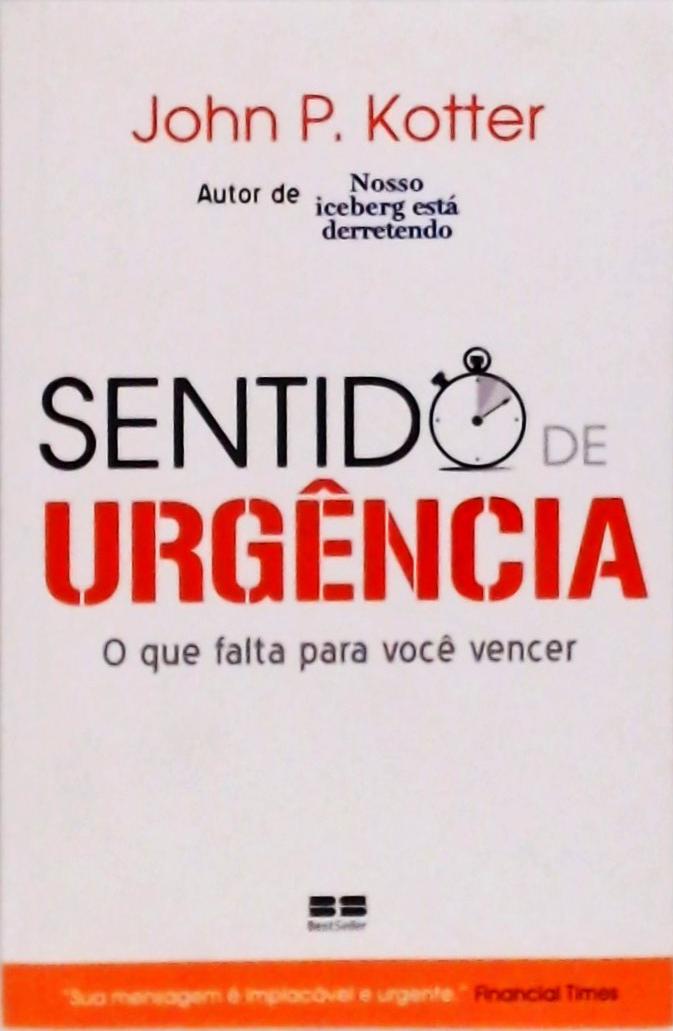 Sentido De Urgência