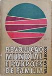 Revolução Mundial E Padrões De Família