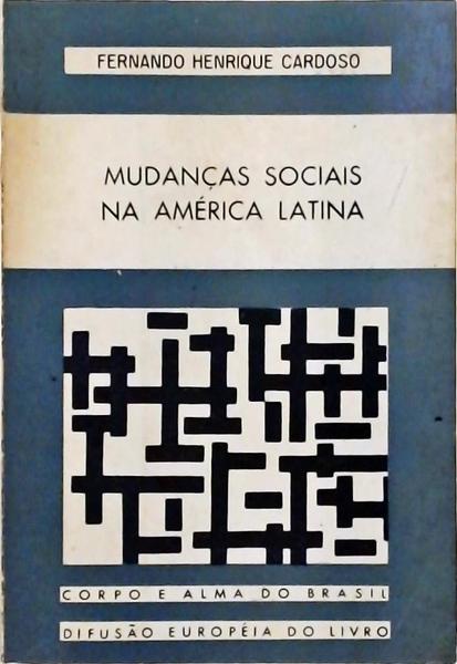 Mudanças Sociais Na América Latina