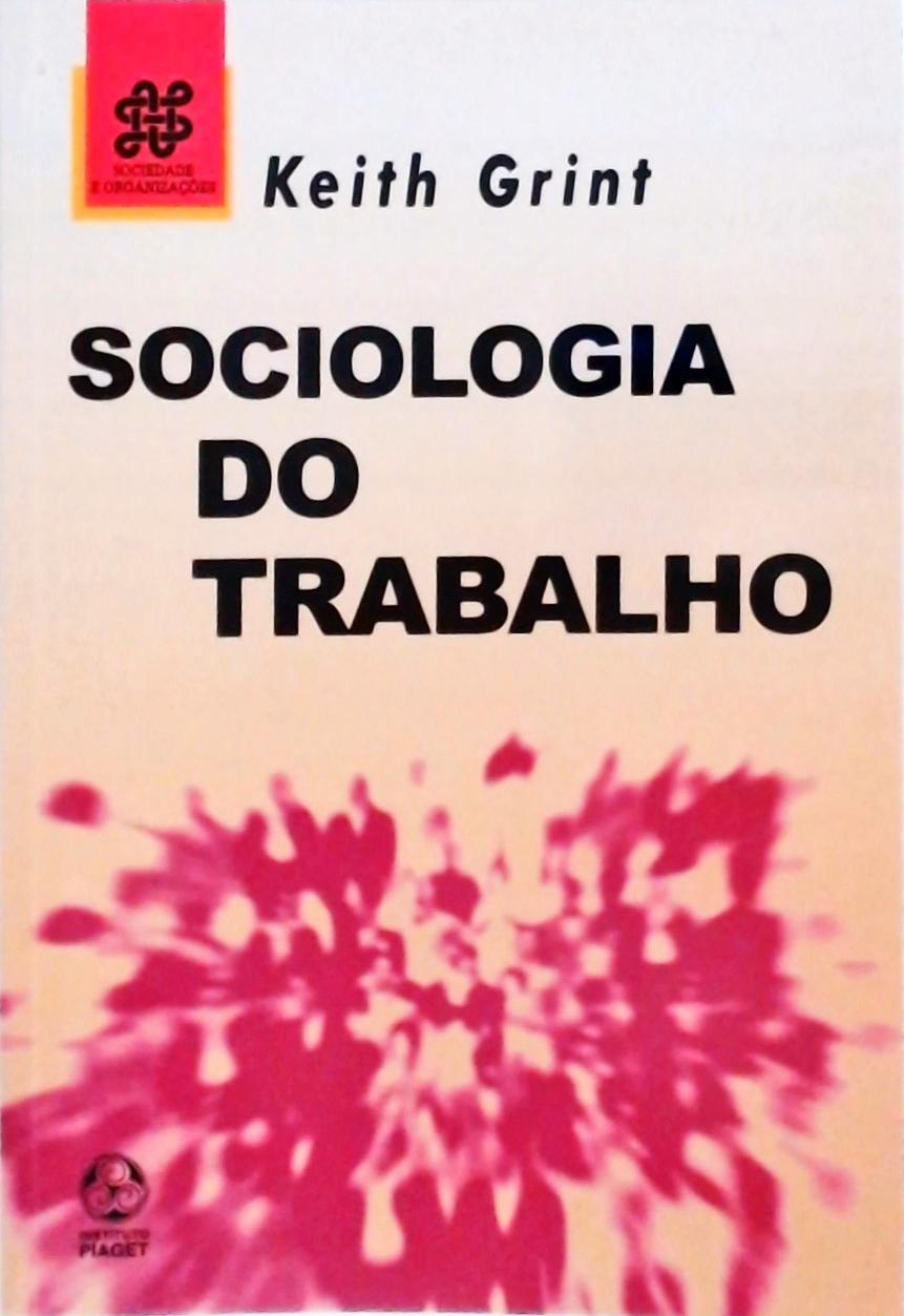 Sociologia Do Trabalho