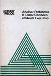 Analisar Problemas E Tomar Decisões Em Nível Executivo