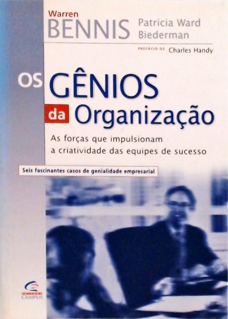 Os Gênios Da Organização