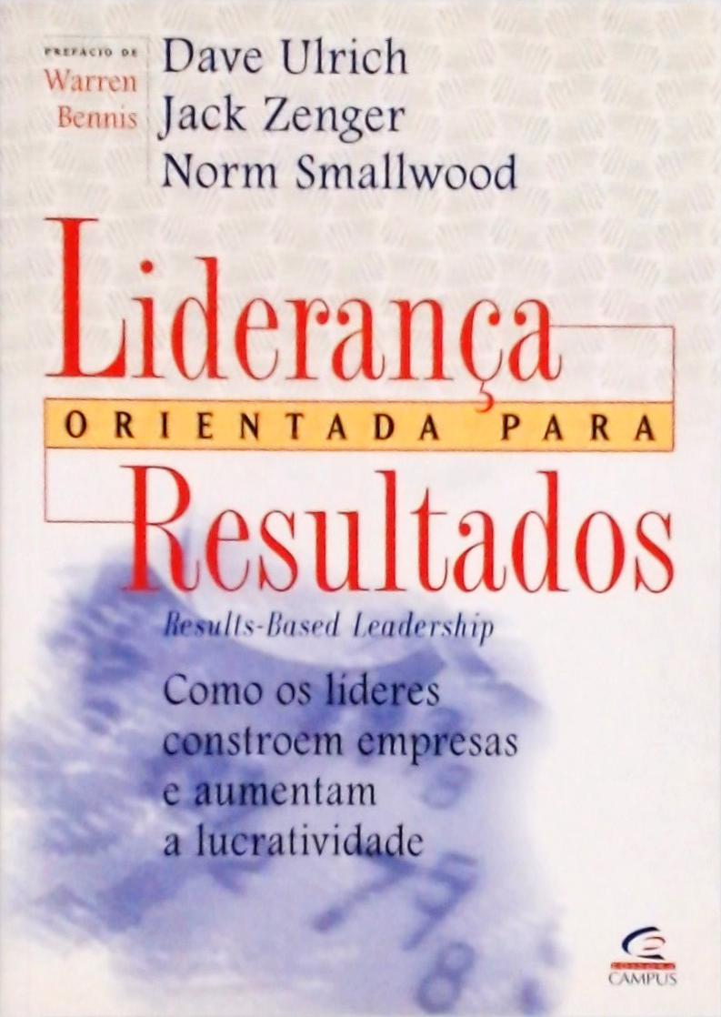 Liderança Orientada Para Resultados