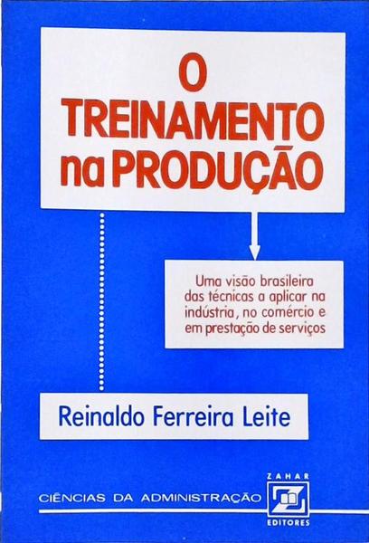 O Treinamento Na Produção