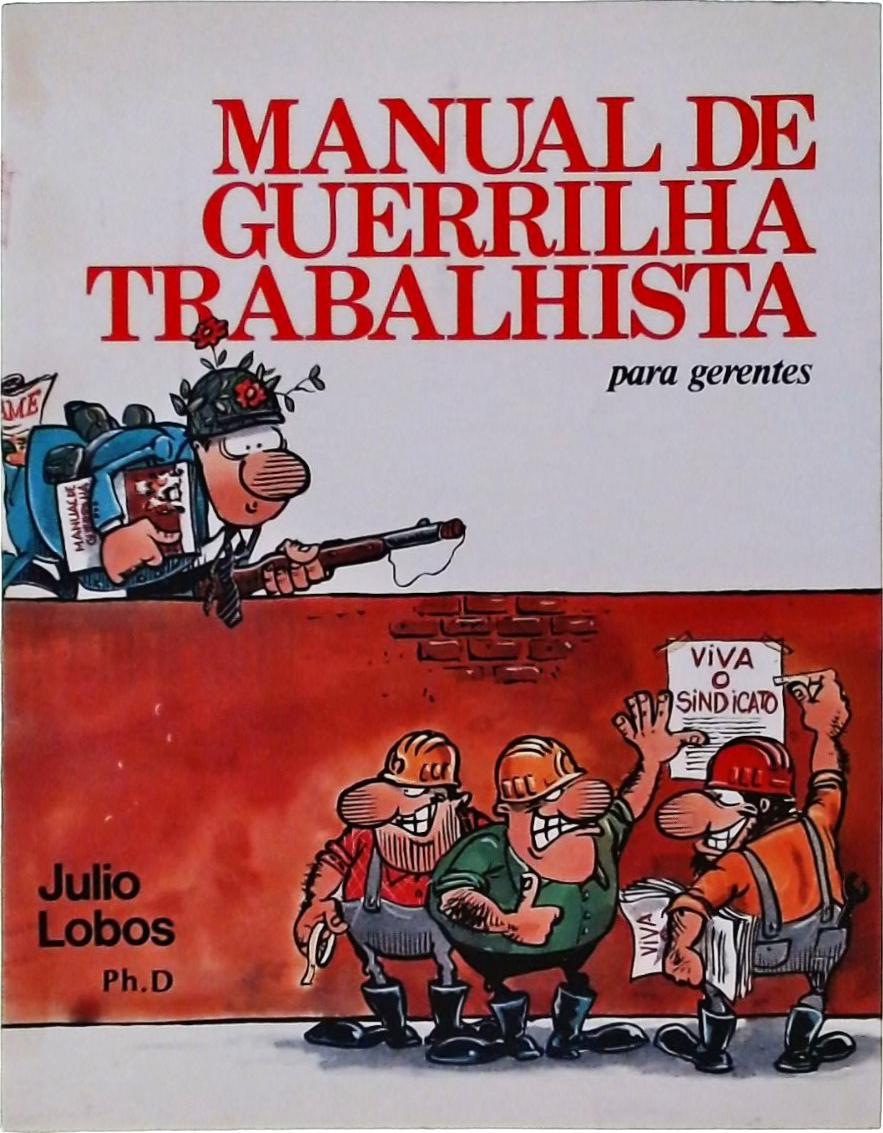 Manual De Guerrilha Trabalhista