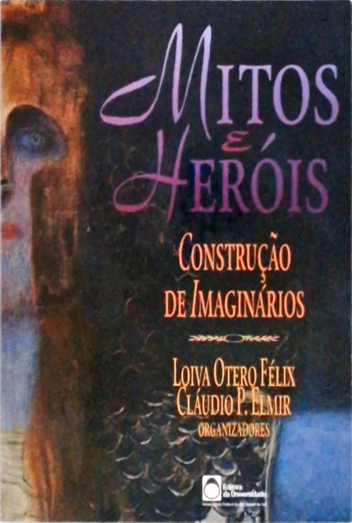 Mitos e heróis