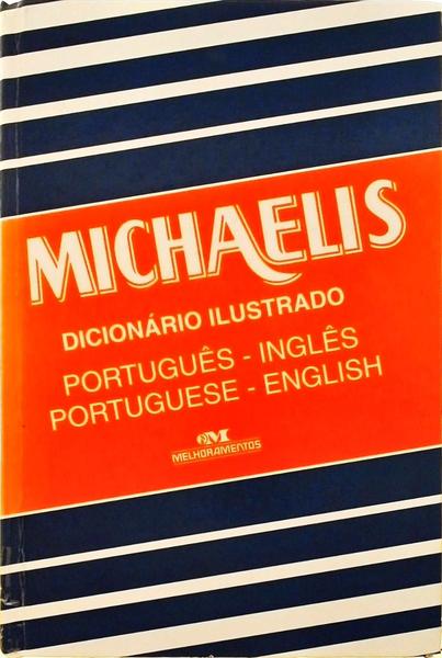Michaelis: Dicionário Ilustrado Português - Inglês