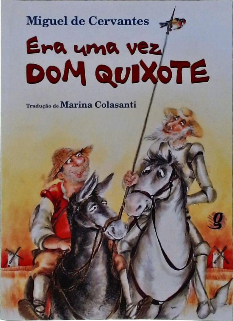 Era Uma Vez Dom Quixote