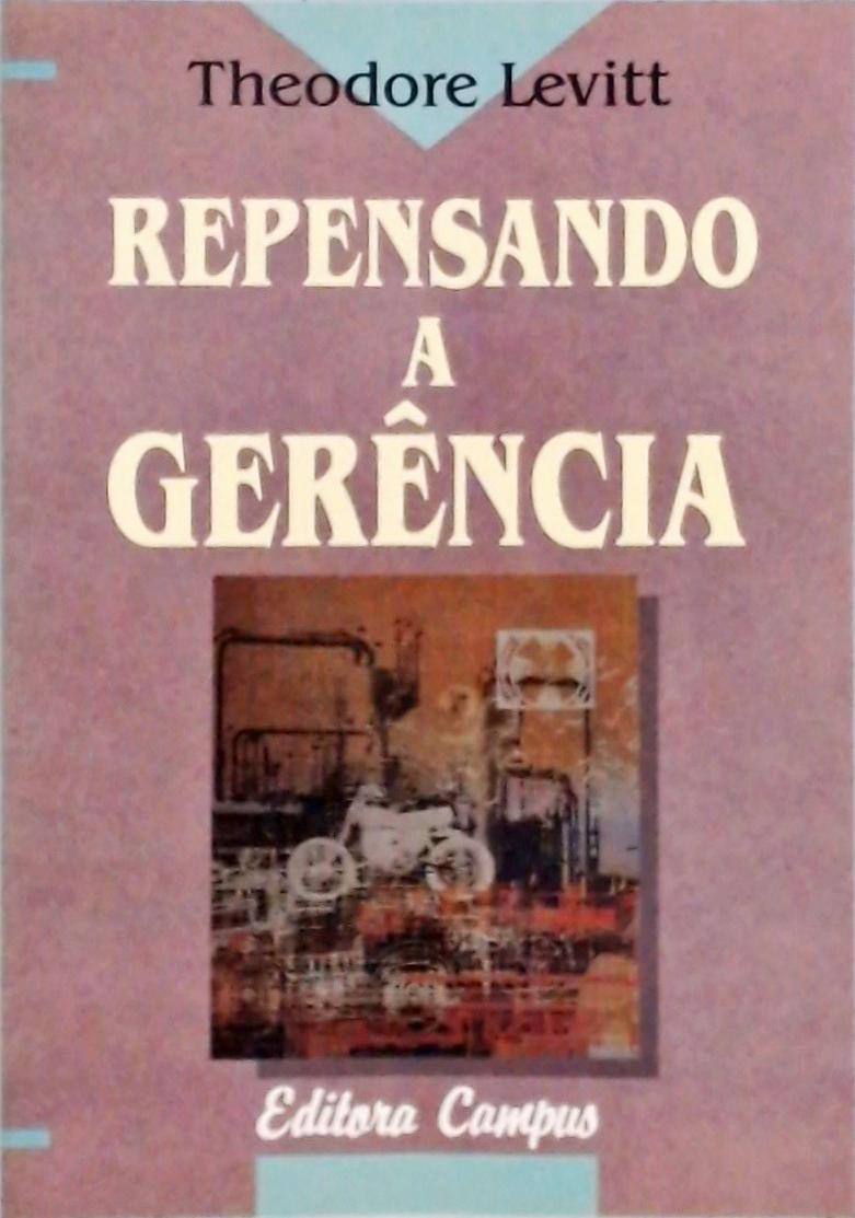 Repensando a Gerência