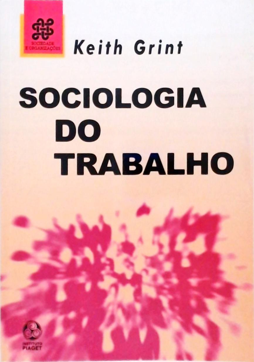 Sociologia Do Trabalho