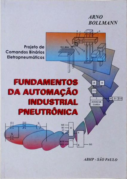 Fundamentos Da Automação Industrial Pneutrônica