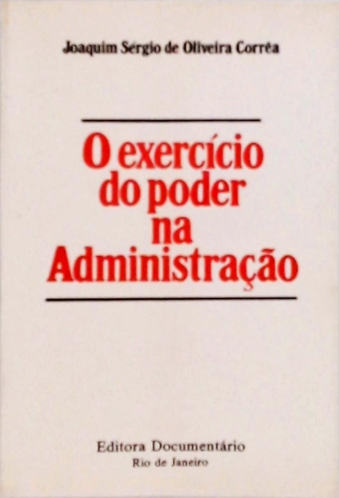 O Exercício do poder na Administração