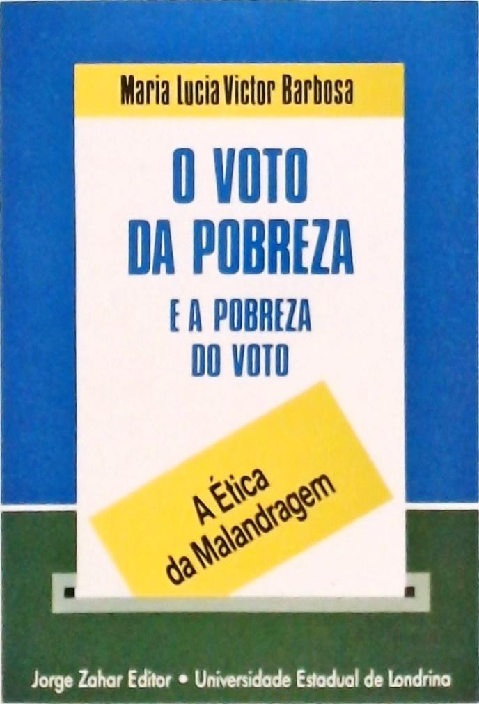 O Voto Da Pobreza E A Pobreza Do Voto