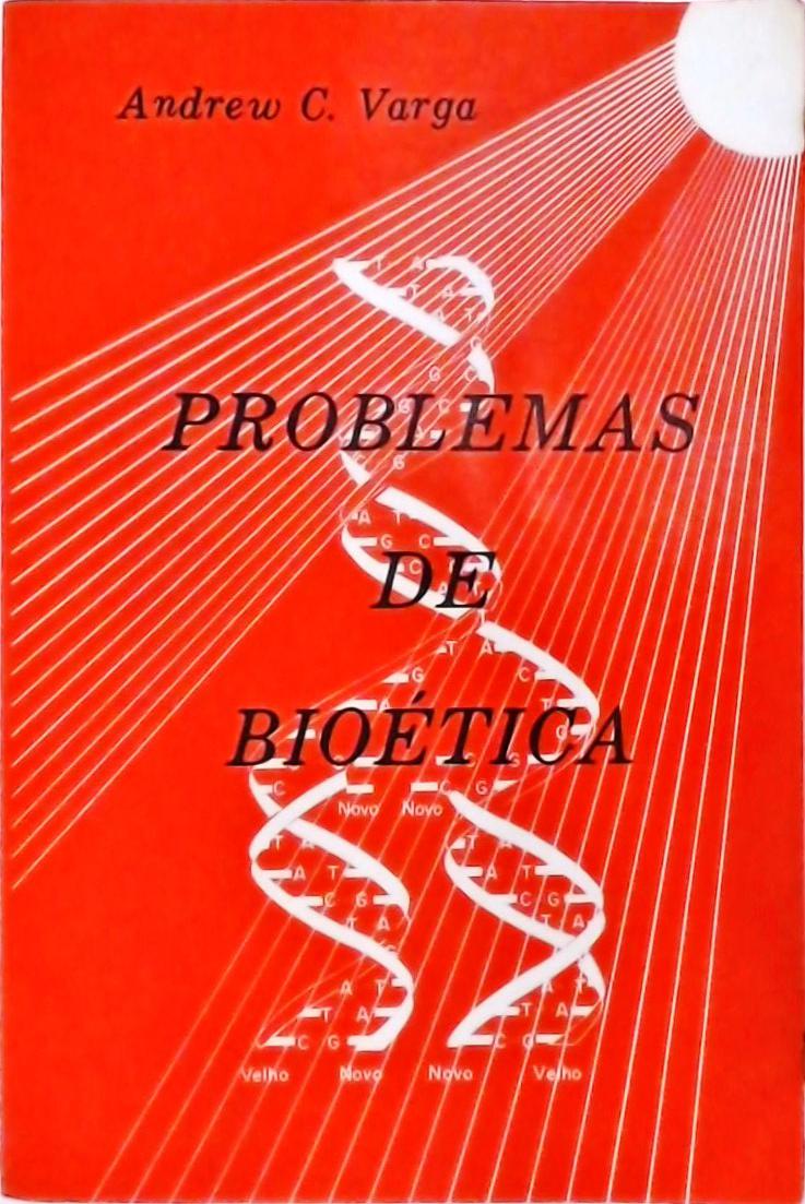 Problemas de Bioética