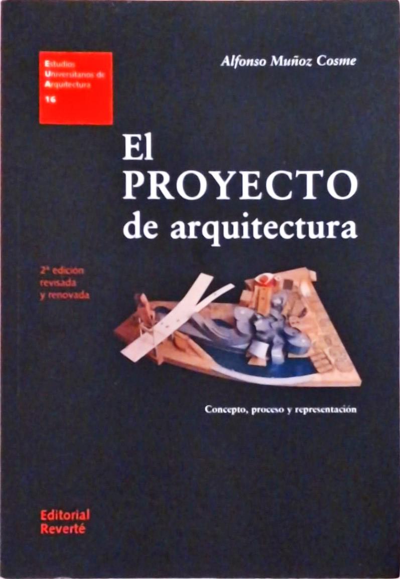 El Proyecto De Arquitectura
