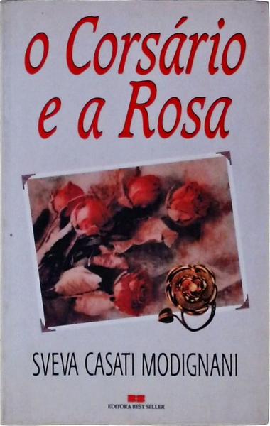 O Corsário E A Rosa