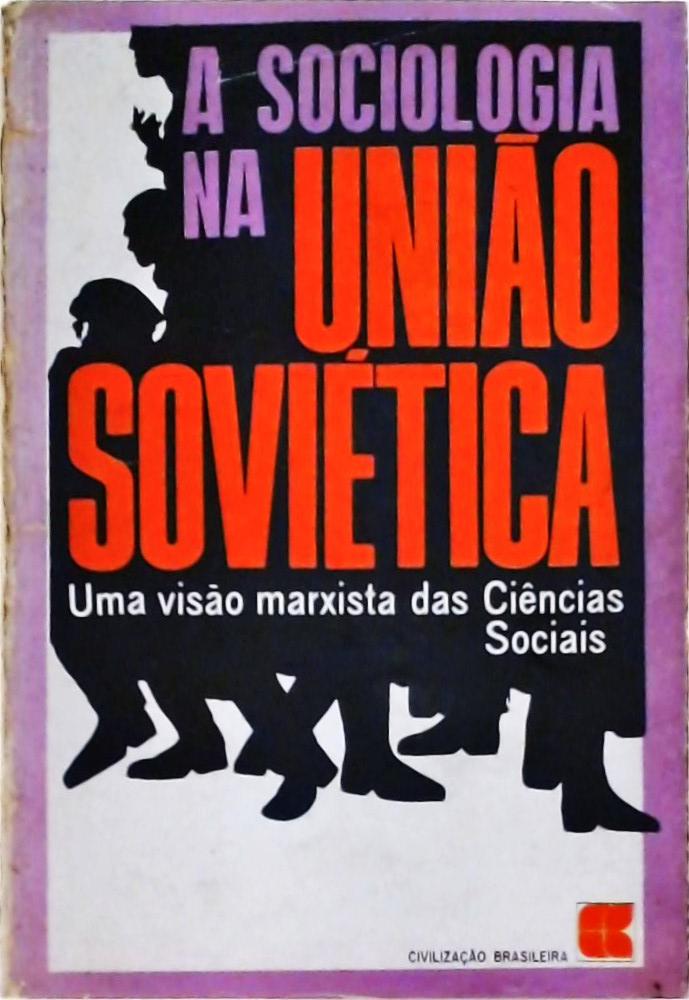 A Sociologia na União Soviética