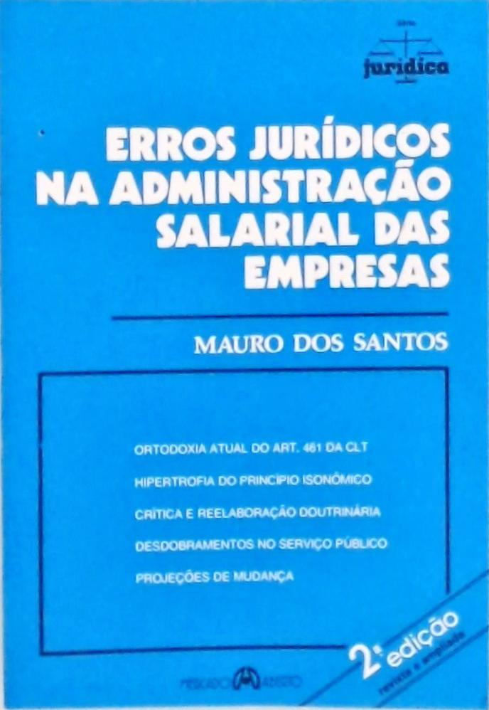 Erros Jurídicos Na Administração Salarial Das Empresas