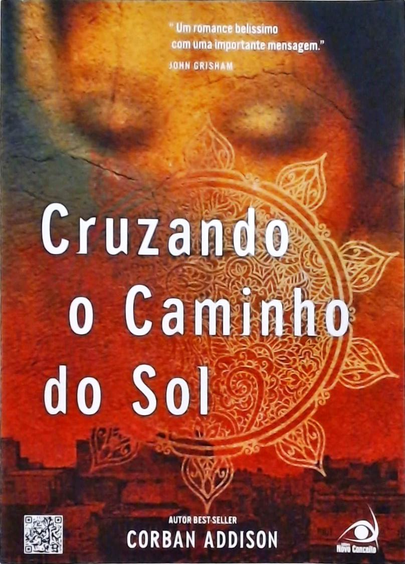 Cruzando O Caminho Do Sol