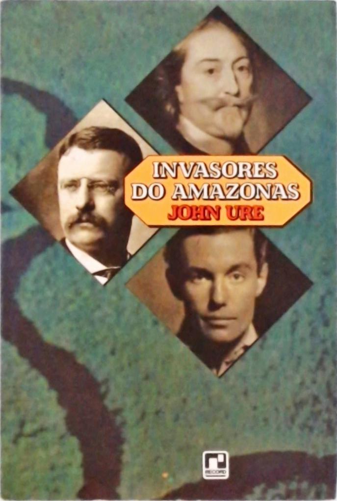 Invasores Do Amazonas