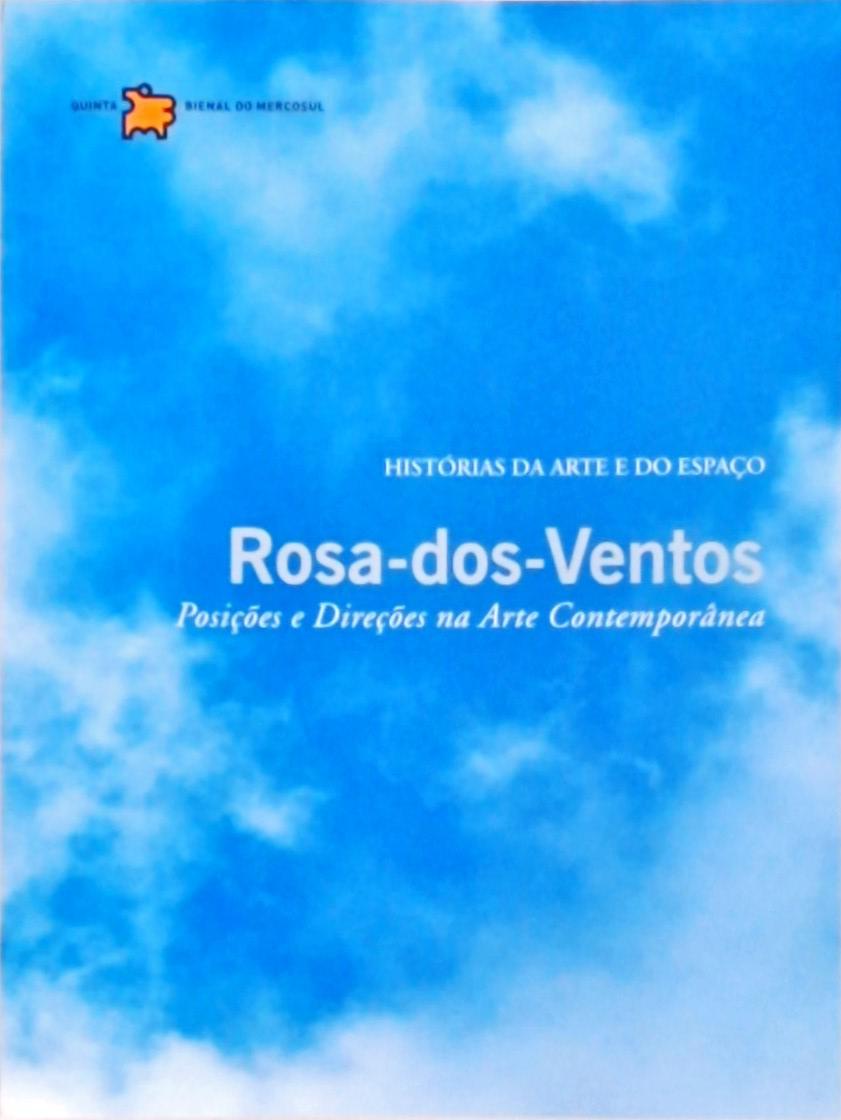 Rosa-dos-ventos - Posições E Direções Na Arte Contemporânea