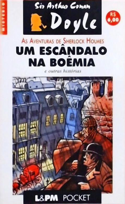 Um Escândalo Na Boêmia