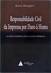 Responsabilidade Civil Da Imprensa Por Dano À Honra