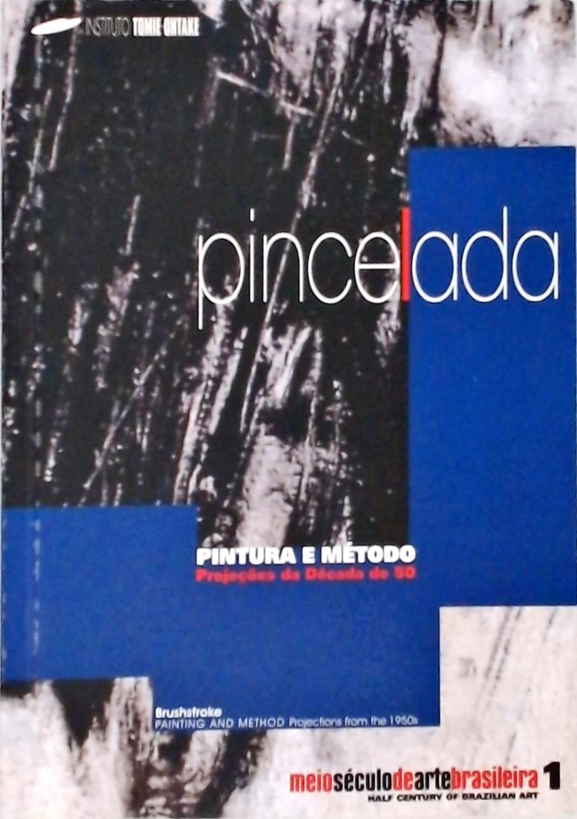 Pincelada, Pintura E Método