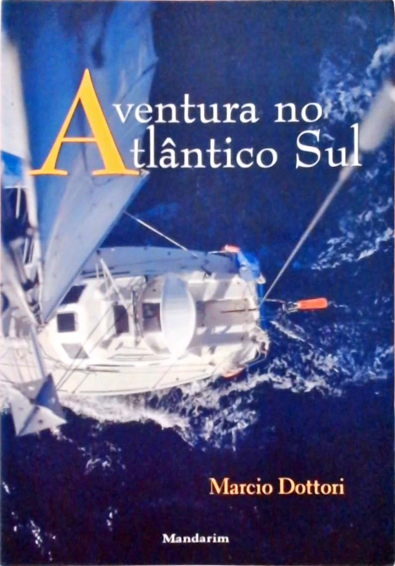 Aventura No Atlântico Sul