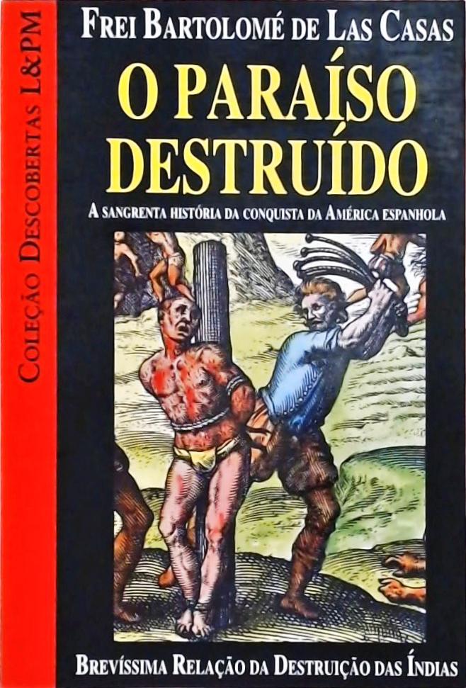 O Paraíso Destruído