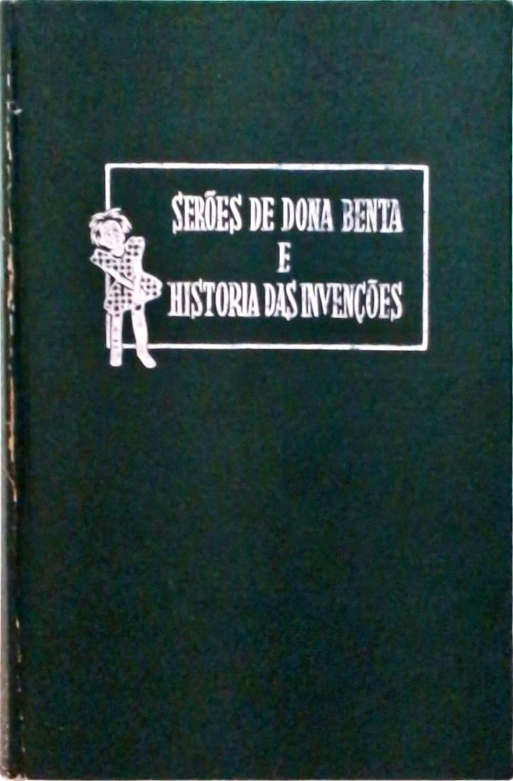 Serões de Dona Benta / História das Invenções