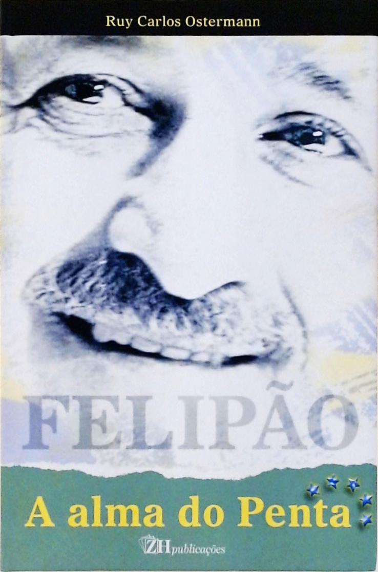 Felipão - A Alma Do Penta